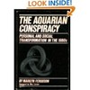 Aquarian Conspiracy, The - PB